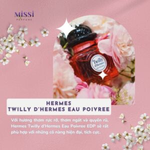 Hermes Twilly Dhermes Eau Poivree Edp chiết